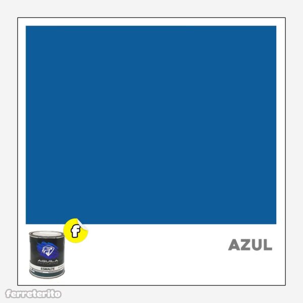 Pintura Esmalte 1/4GL Azul EL AGUILA