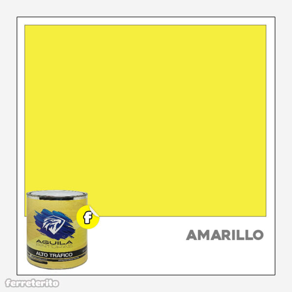 Pintura Esmalte Alto Trafico Galon Amarillo EL AGUILA